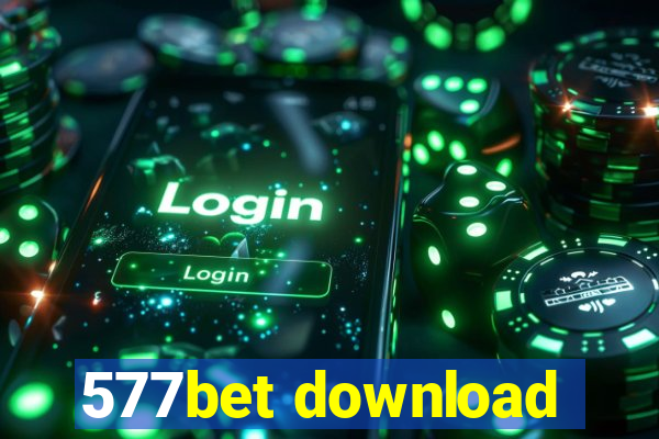 577bet download